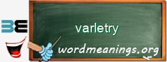 WordMeaning blackboard for varletry